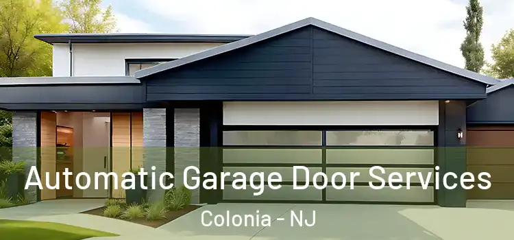  Automatic Garage Door Services Colonia - NJ