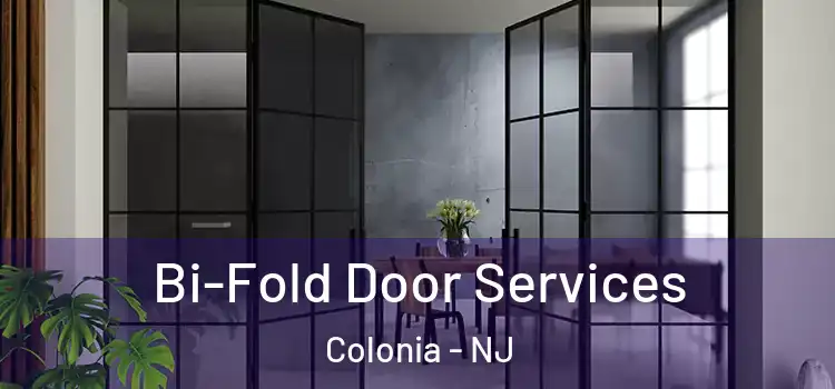 Bi-Fold Door Services Colonia - NJ