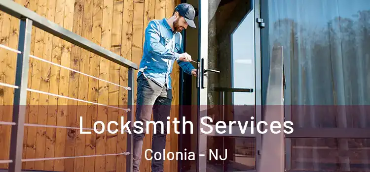 Locksmith Services Colonia - NJ