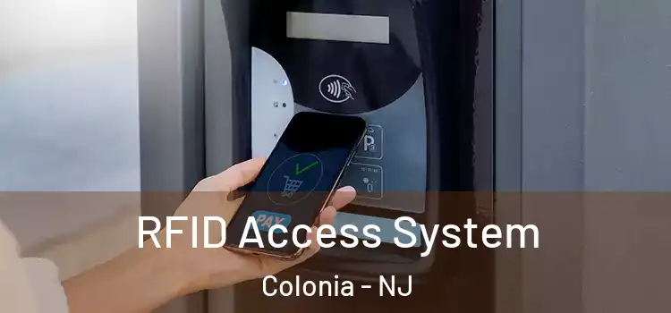  RFID Access System Colonia - NJ