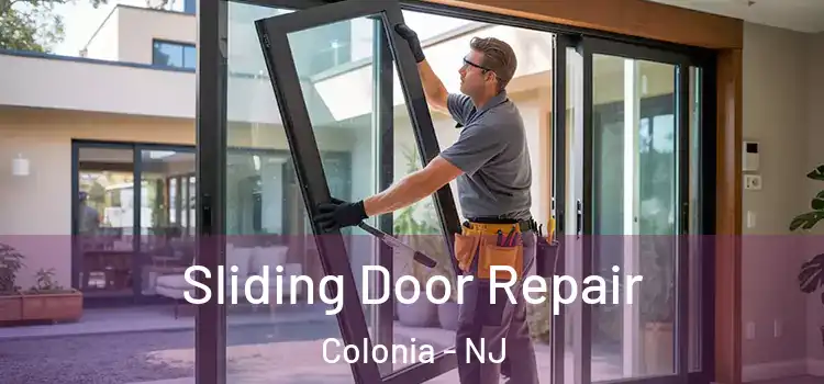  Sliding Door Repair Colonia - NJ